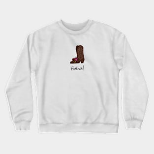 Howdy Partner Part 2 Crewneck Sweatshirt